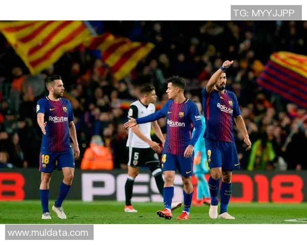 巴伦西亚与巴萨精彩对决全场录像回放及精彩瞬间分析